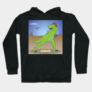 Early T-Rex Football Hoodie